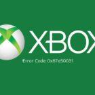 xbox error code 0x87e50031