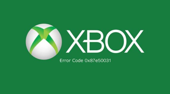 xbox error code 0x87e50031